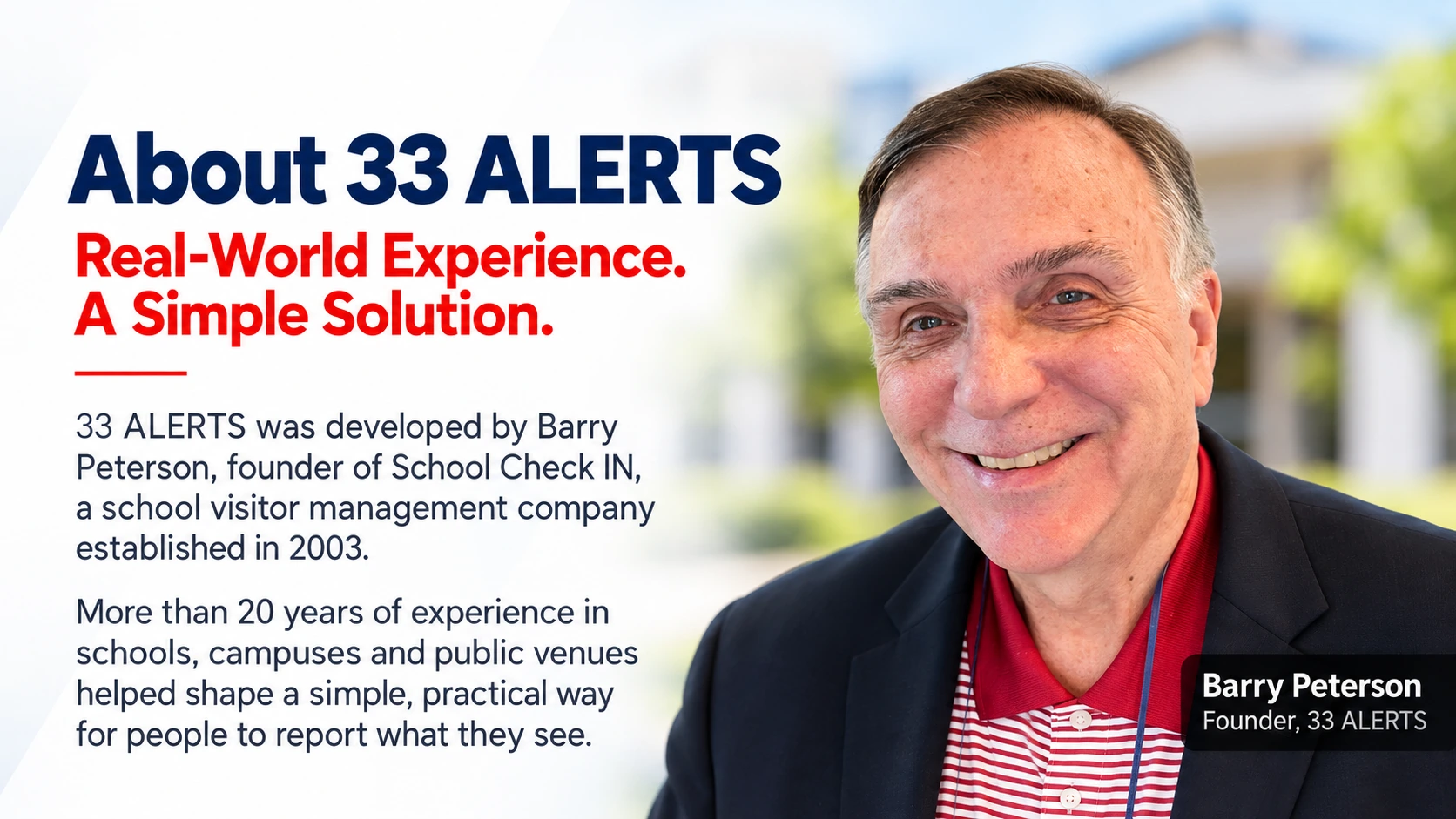 Barry Peterson, founder of 33 ALERTS and former founder of School Check IN