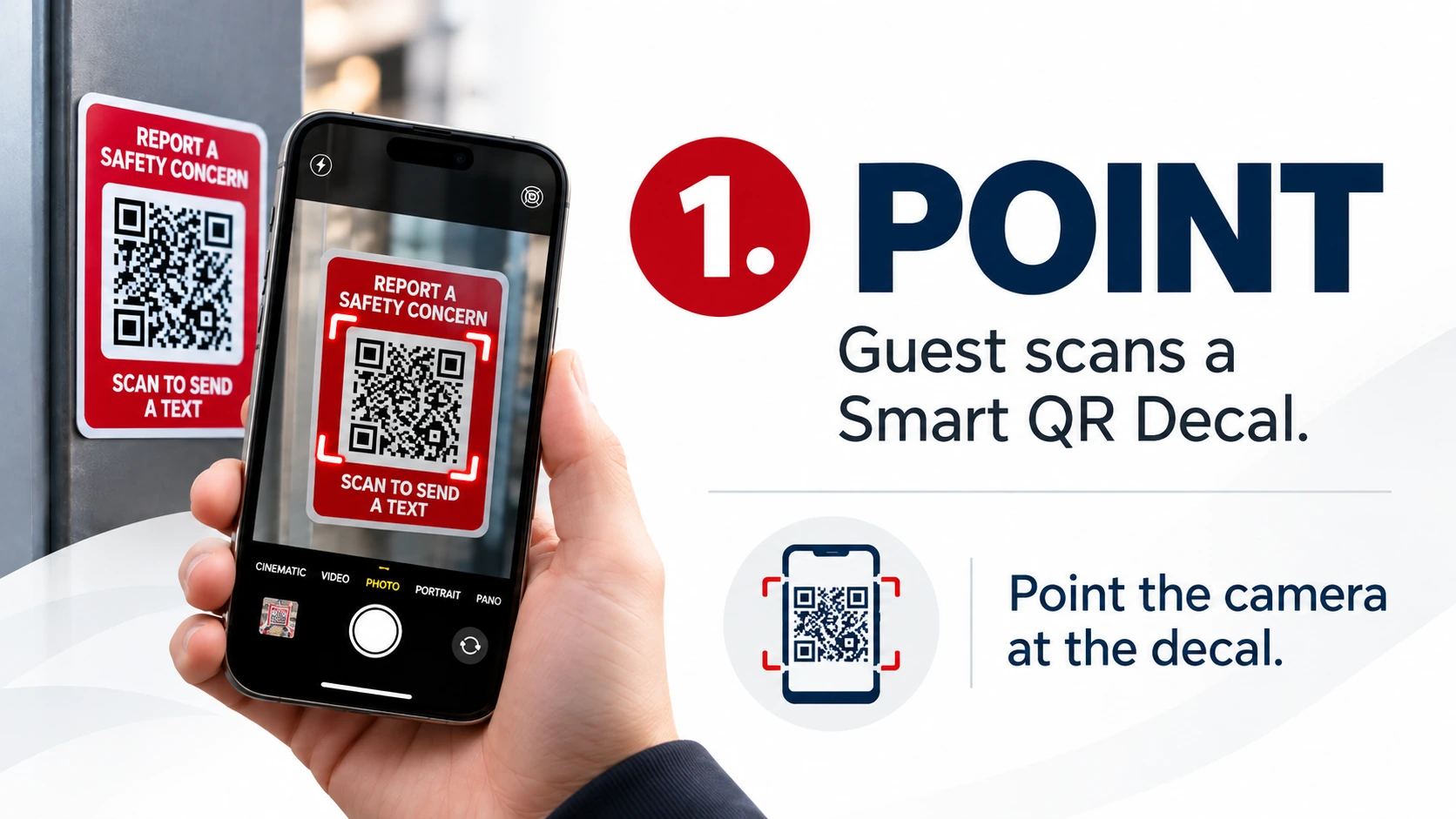 Guest points a smartphone camera at a 33 ALERTS Smart QR Decal to begin a location-specific report.